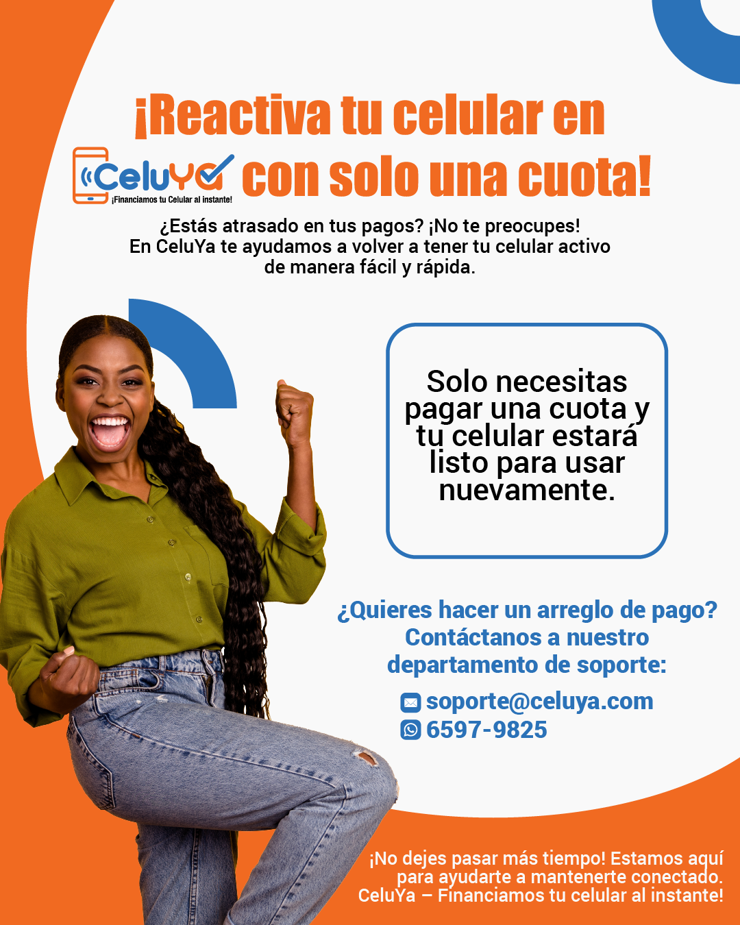 ¡Tu nuevo smartphone al instante!